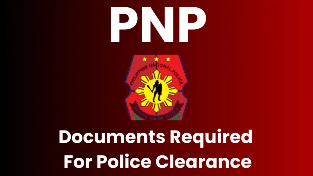 Documents Required 1 PNP Documents Required for Clearance